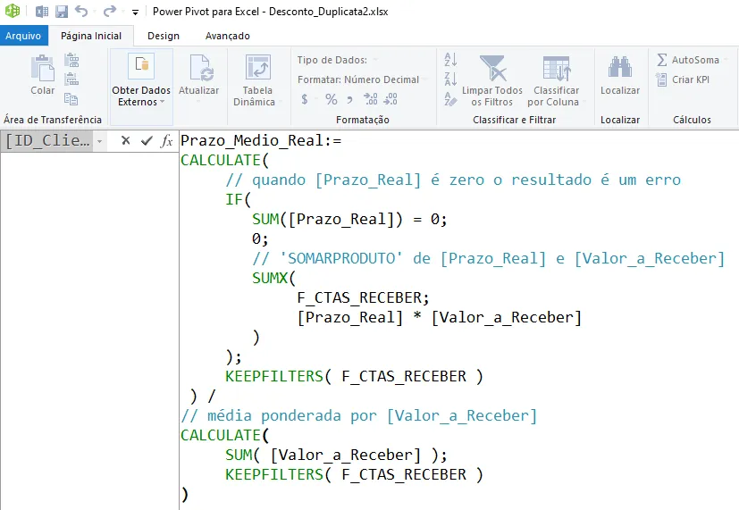 Fórmula DAX de Prazo_Medio_Real usando SUMX do produto entre Prazo_Real e Valor_a_Receber
