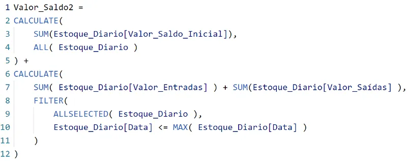 Medida DAX chamada Valor_Saldo2 com dois CALCULATE somando saldo inicial, entradas e saídas